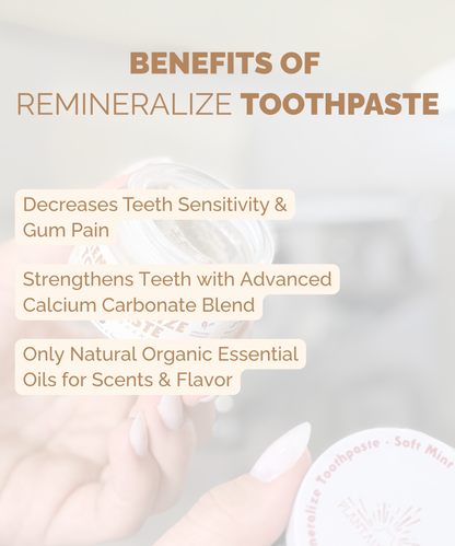 Remineralizing Toothpaste for Stronger Teeth